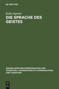 Die Sprache Des Geistes