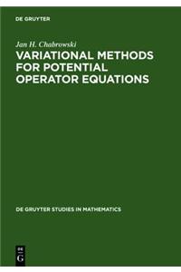 Variational Methods for Potential Operator Equations