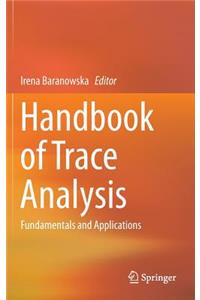 Handbook of Trace Analysis