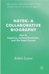 Hayek: A Collaborative Biography