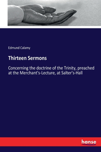 Thirteen Sermons