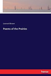 Poems of the Prairies