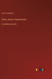 Unter Javas Tropensonne