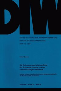 Die Einkommensverteilungseffekte Der Staatsverschuldung in Einer Unterbeschaftigten Wirtschaft