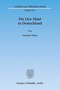 Die Lkw-Maut in Deutschland