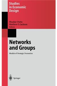 Networks and Groups