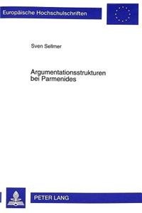 Argumentationsstrukturen Bei Parmenides