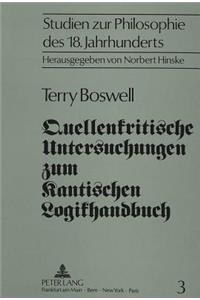 Quellenkritische Untersuchungen Zum Kantischen Logikhandbuch