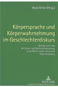 Koerpersprache Und Koerperwahrnehmung Im Geschlechterdiskurs