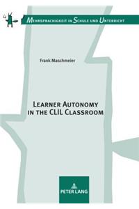 Learner Autonomy in the CLIL Classroom