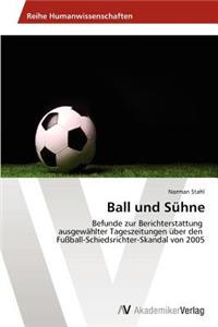 Ball und Sühne