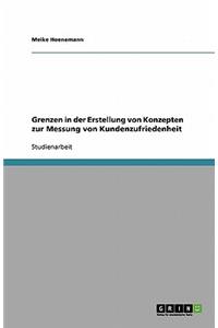 Grenzen in der Erstellung von Konzepten zur Messung von Kundenzufriedenheit