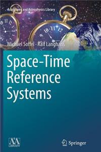 Space-Time Reference Systems