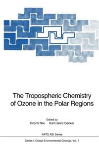 Tropospheric Chemistry of Ozone in the Polar Regions