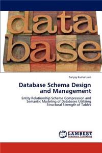 Database Schema Design and Management