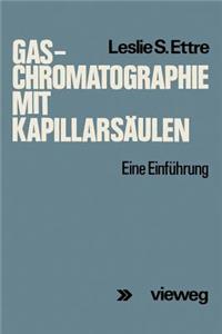 Gas-Chromatographie Mit Kapillarsäulen