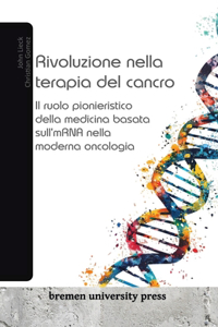 Rivoluzione nella terapia del cancro