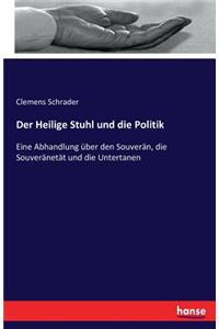 Heilige Stuhl und die Politik