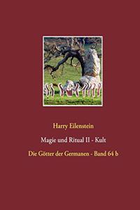 Magie und Ritual II - Kult