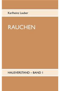 Rauchen