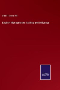English Monasticism