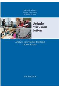 Schule wirksam leiten