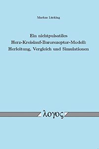 Ein Nichtpulsatiles Herz-Kreislauf-Barorezeptor-Modell