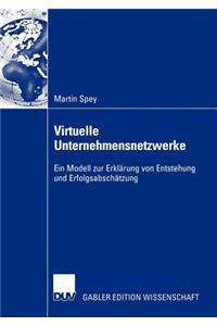 Virtuelle Unternehmensnetzwerke