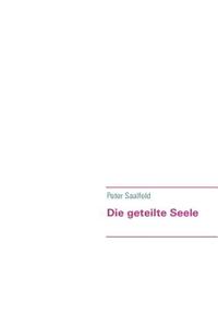 Geteilte Seele