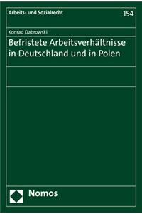 Befristete Arbeitsverhaltnisse in Deutschland Und in Polen