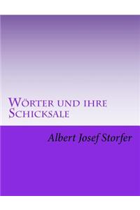 Woerter und ihre Schicksale