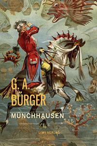 Munchhausen: Wunderbare Reisen zu Wasser und zu Lande