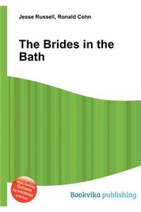 The Brides in the Bath