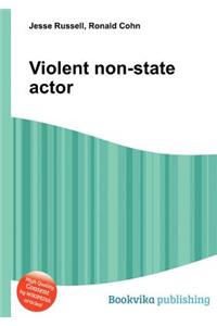 Violent Non-State Actor