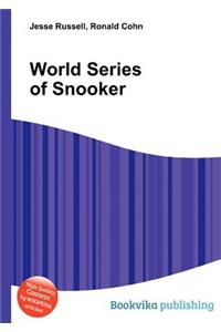 World Series of Snooker