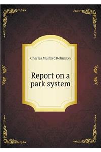 Report on a Park System