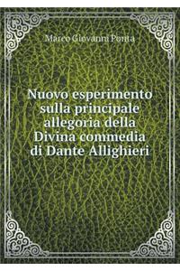 Nuovo esperimento sulla principale allegoria della Divina commedia di Dante Allighieri