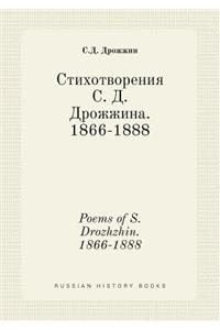 Poems of S. Drozhzhin. 1866-1888