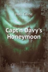 Capt'n Davy's Honeymoon