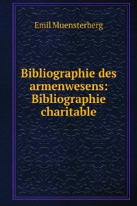 Bibliographie Des Armenwesens: Bibliographie Charitable (German Edition)