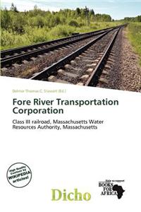 Fore River Transportation Corporation