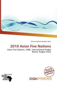 2010 Asian Five Nations