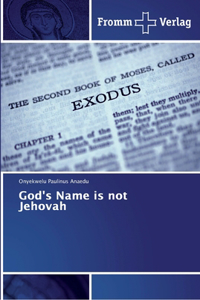 God's Name is not Jehovah