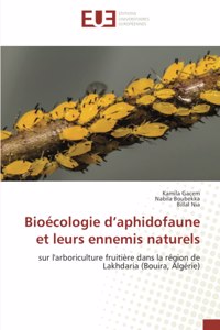 Bioécologie d'aphidofaune et leurs ennemis naturels