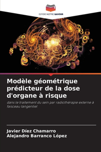 Modèle géométrique prédicteur de la dose d'organe à risque