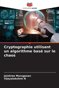 Cryptographie utilisant un algorithme basé sur le chaos