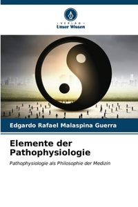 Elemente der Pathophysiologie