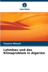Lehmbau und das Klimaproblem in Algerien