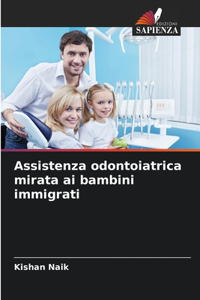 Assistenza odontoiatrica mirata ai bambini immigrati