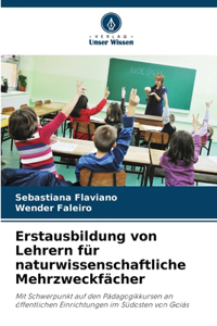 Erstausbildung von Lehrern für naturwissenschaftliche Mehrzweckfächer